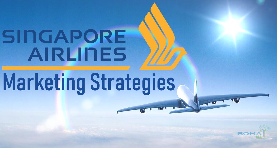 Singapore Airline Marketing Strategies
