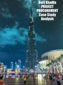 effective project management in contemporary developments case study burj khalifa tower